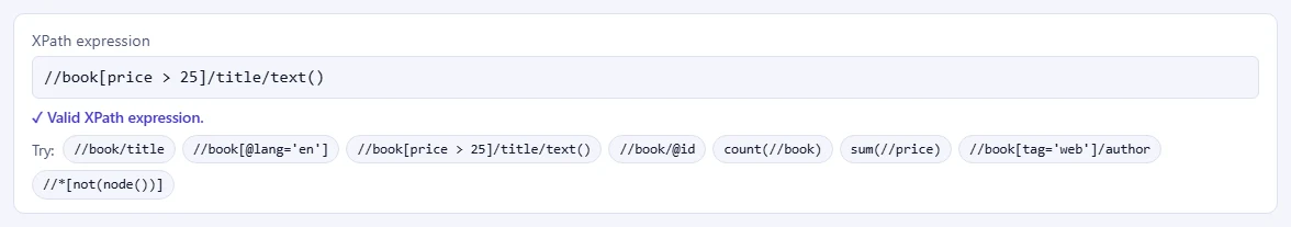 The XPath expression box with //book[price > 25]/title/text(), the message that it is valid, and example expressions to click.
